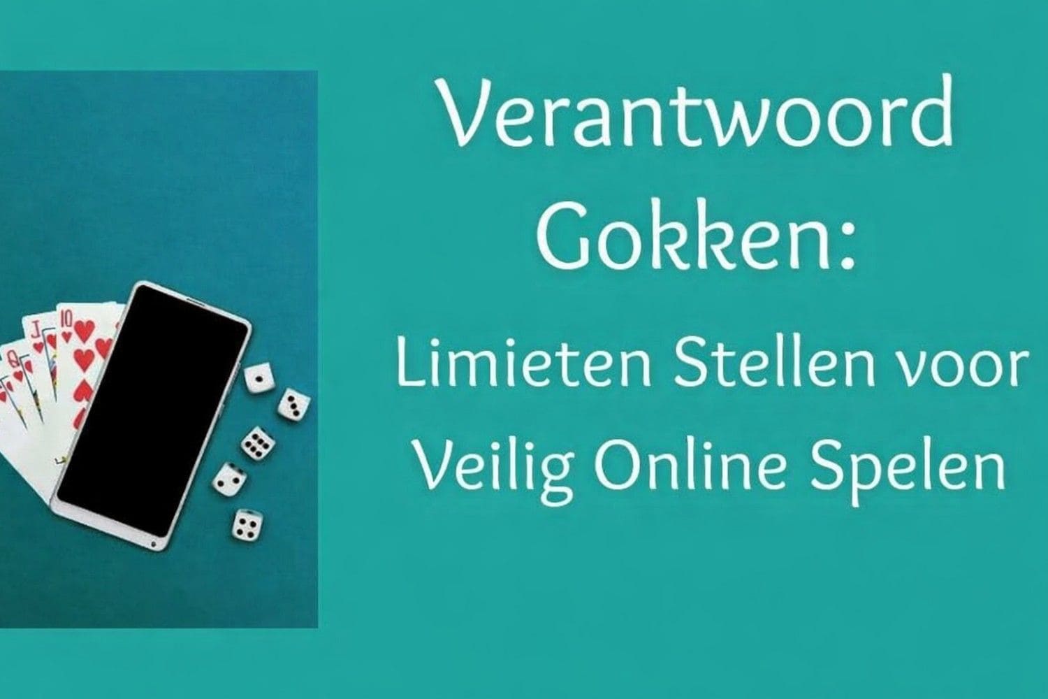 Verantwoord Gokken